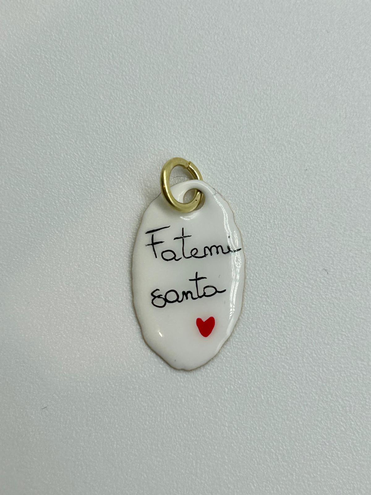 Fatemi santa